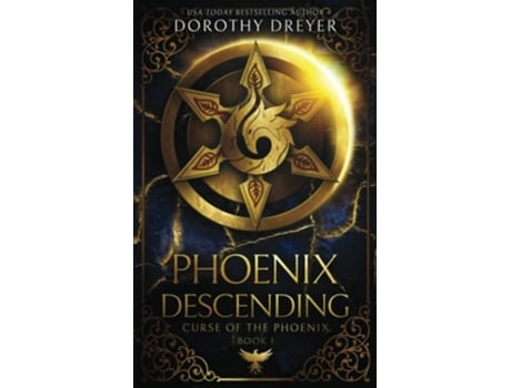 Livro Phoenix Descending Curse of the Phoenix de Dorothy Dreyer (Inglês)