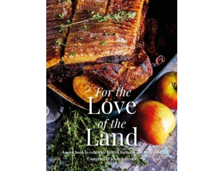 Livro For the Love of the Land de Katie Fisher e Jenny Jefferies (Inglês - Capa Dura)