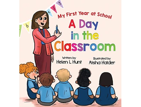 Livro A Day in the Classroom de Helen L Hunt (Inglês)