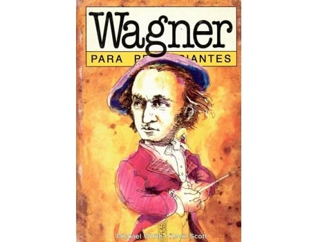 Livro Wagner Para Principiantes de Michael White (Espanhol)