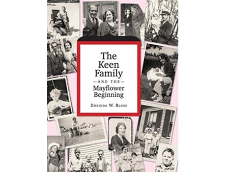 Livro The Keen Family and the Mayflower Beginning de Dorinda W Bloss (Inglês - Capa Dura)