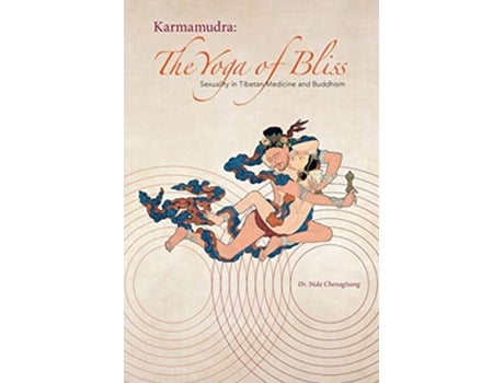 Livro Karmamudra The Yoga of Bliss de Nida Chenagtsang (Inglês)