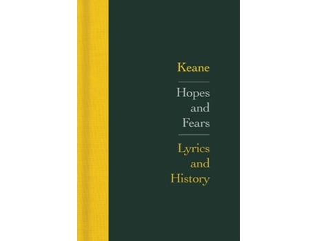 Livro Hopes and Fears Lyrics and History de Keane (Inglês - Capa Dura)