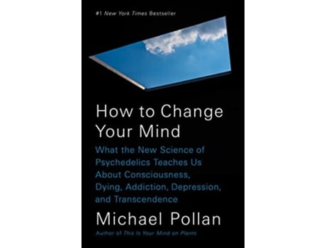 Livro How to Change Your Mind de Michael Pollan (Inglês - Capa Dura)