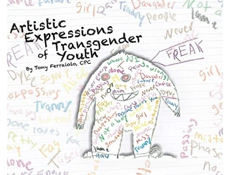 Livro Artistic Expressions of Transgender Youth Vol de Tony Ferraiolo (Inglês - Capa Dura)