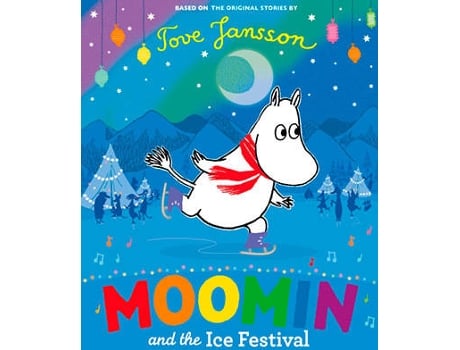 Livro Moomin And The Ice Festival