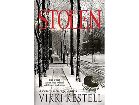 Livro Stolen Prairie Heritage de Vikki Kestell (Inglês)