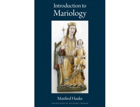 Livro introduction to mariology de manfred hauke (inglês)