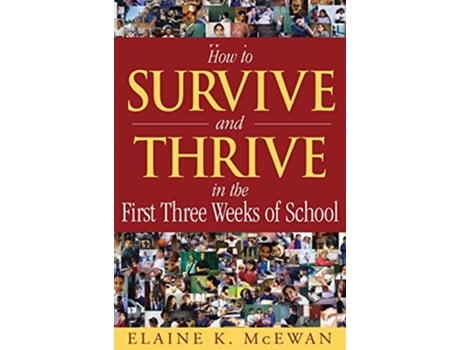 Livro How to Survive and Thrive in the First Three Weeks of School de Elaine K Mcewan-Adkins (Inglês - Capa Dura)