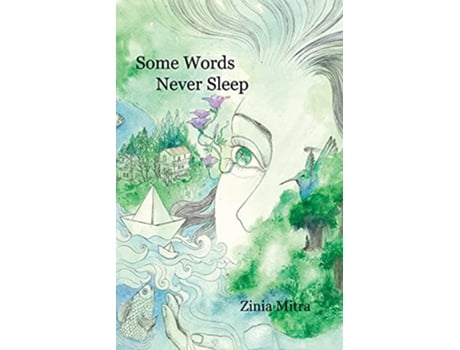 Livro Some Words Never Sleep de Zinia Mitra (Inglês)