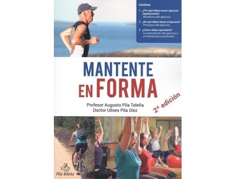 Livro Mantente En Forma de Augusto Pila Teleña (Espanhol)