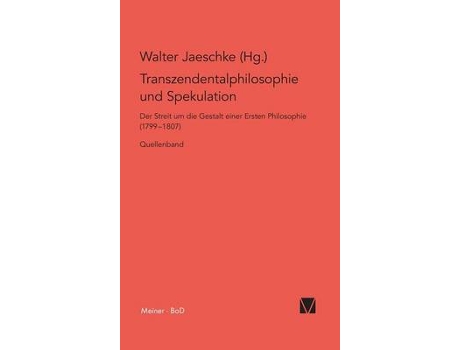 Livro transzendentalphilosophie und spekulation. quellen de edited by walter jaeschke (alemão)