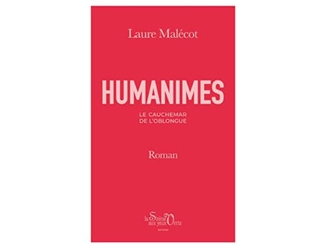 Livro Humanimes Le Cauchemar de lOblongue French Edition de Laure Malécot (Francês)