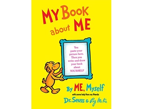 Livro My Book About Me By ME Myself de Dr Seuss e Roy Mckie (Inglês - Capa Dura)