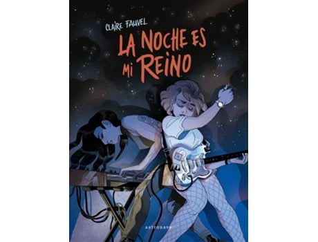 Livro La Noche Es Mi Reino de Claire Fauvel (Espanhol)