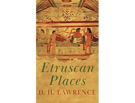 Livro Etruscan Places de D H Lawrence (Inglês)