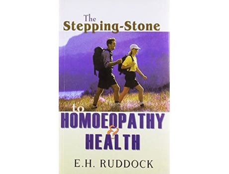 Livro Stepping Stone to Homoeopathy Health de Edward H Ruddock (Inglês)