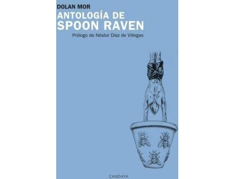 Livro Antología de Spoon Raven de Dolan Mor (Espanhol)