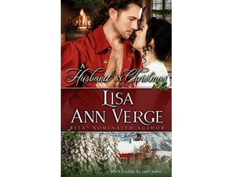 Livro A Husband By Christmas A Holiday Novella Kings Girls Series de Lisa Ann Verge (Inglês)