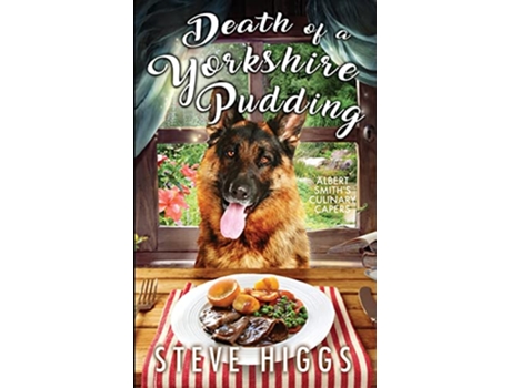 Livro Death of a Yorkshire Pudding de Steve Higgs (Inglês)