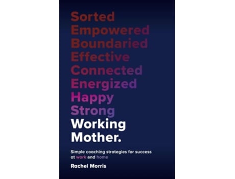 Livro Working Mother de Rachel Morris (Inglês)