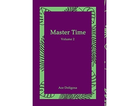 Livro Master Time Volume 2 de Ace Doligosa (Inglês)