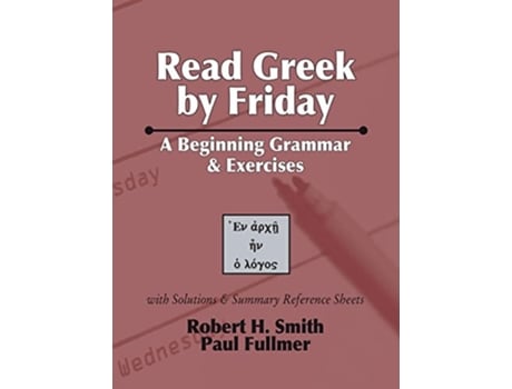 Livro Read Greek by Friday de Robert H Smith Paul Fullmer (Inglês)