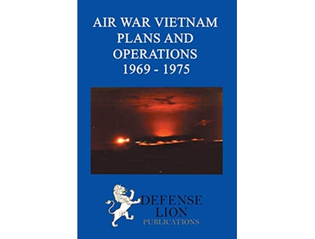 Livro Air War Vietnam Plans and Operations 1969 1975 de Elizabeth Hartsook Stuart Slade (Inglês)