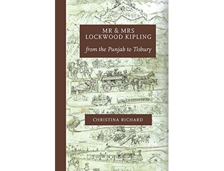 Livro Mr and Mrs Lockwood Kipling from the Punjab to Tisbury de Christina Richard (Inglês)