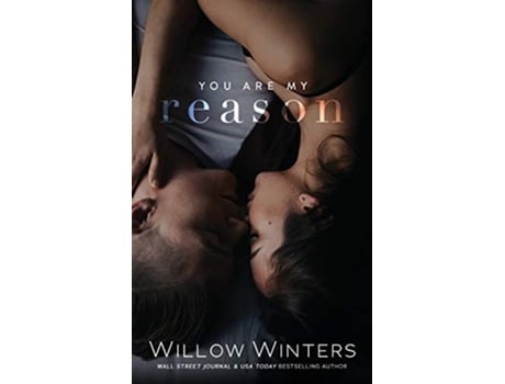 Livro You Are My Reason de W Winters e Willow Winters (Inglês)