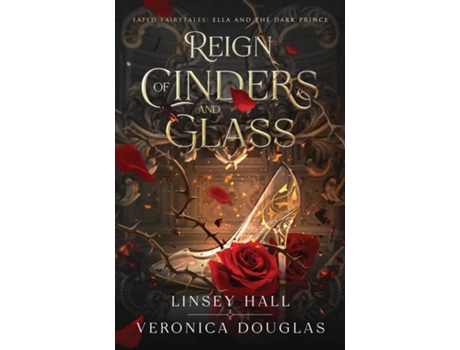 Livro Reign of Cinders and Glass de Linsey Hall (Inglês)