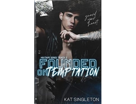 Livro Founded on Temptation de Kat Singleton (Inglês)