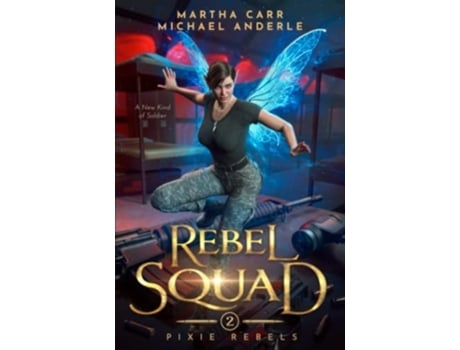 Livro Rebel Squad de Martha Carr (Inglês)