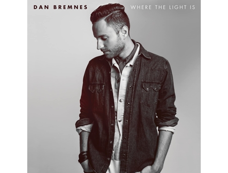 CD Where The Light Is 2015 de Dan Bremnes