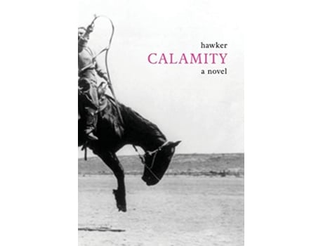 Livro Calamity de Libbie Hawker (Inglês - Capa Dura)