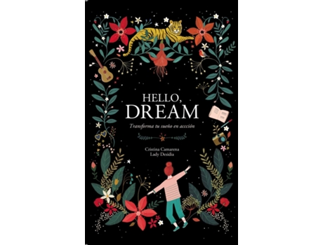 Livro Hello, Dream de Lady Desidia Cristina Camarena (Espanhol)