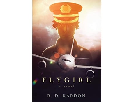 Livro Flygirl 1 The Flygirl de R D Kardon (Inglês - Capa Dura)