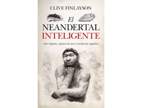 Livro El Neandertal Inteligente de Clive Finlayson (Espanhol)