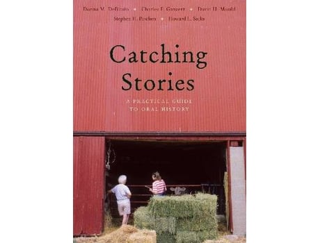 Livro catching stories de donna m. deblasio,charles f. ganzert,david h. mould,stephen h. paschen,howard l. sacks (inglês)