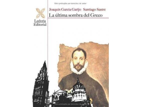 Livro La Ultima Sombra del Greco de Joaquain Garcaia Garijo (Espanhol)