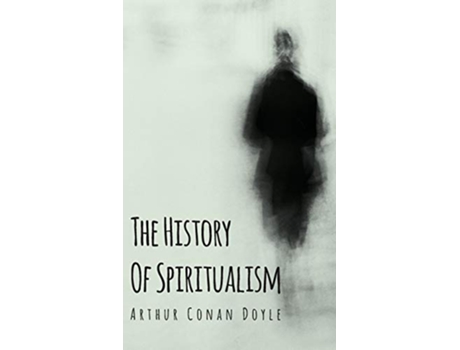 Livro The History of Spiritualism de Arthur Conan Doyle (Inglês)