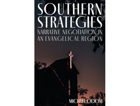 Livro Southern Strategies de Michael Odom (Inglês - Capa Dura)