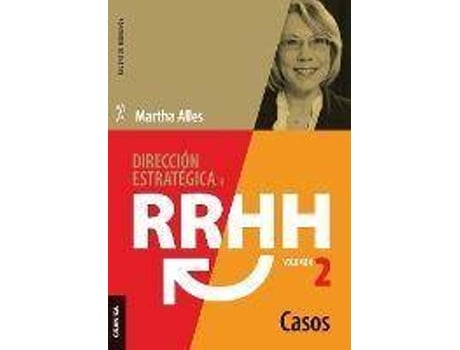 Livro Direccion Estrategica De Rrhh Vol Ii - Casos de Martha Alles (Espanhol)