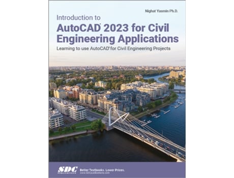 Livro Introduction to AutoCAD 2023 for Civil Engineering Applications de Nighat Yasmin (Inglês)