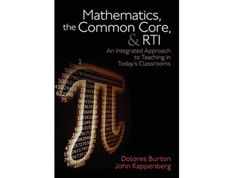 Livro Mathematics, the Common Core, and RTI de Dolores T Burton e John W Kappenberg (Inglês)