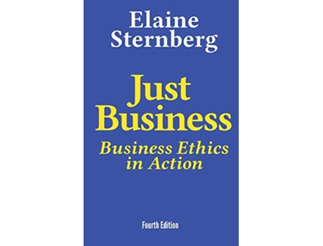 Livro Just Business: Business Ethics in Action de Elaine Sternberg (Inglês)