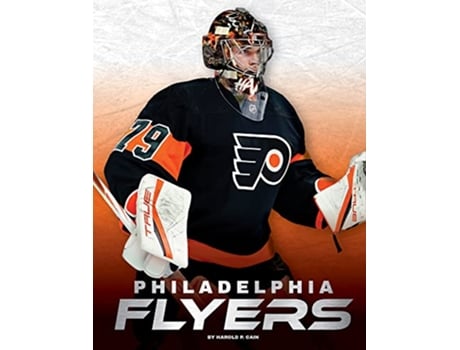 Livro Philadelphia Flyers de Harold P Cain (Inglês - Capa Dura)