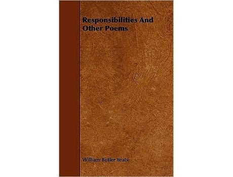 Livro Responsibilities and Other Poems de William Butler Yeats (Inglês)