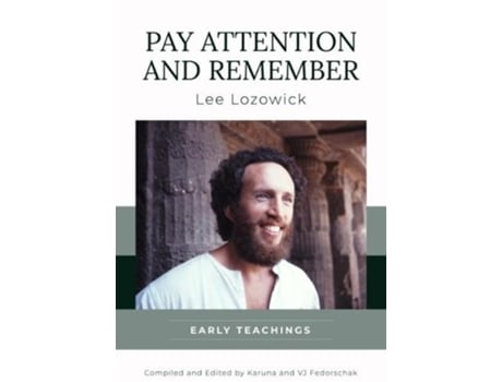 Livro pay attention and remember de lee (lee lozowick) lozowick (inglês)