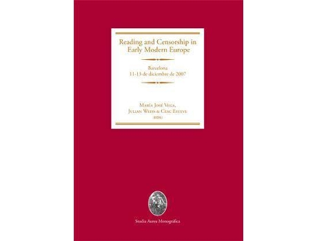 Livro I Workshop Reading and Censorship in Early Modern Europe : celebrated 11-13 december 2007 in Barcelona de Workshop Reading And Censorship In Early Modern Europe (Espanhol)